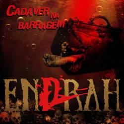 Endrah : Cadáver na Barragem
